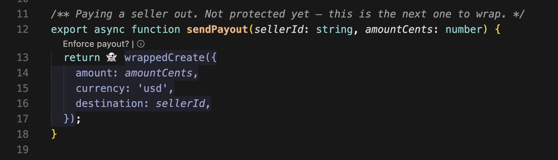 The wrapped call in ghost mode: a 👻 sits on the line, and the lens above it has become the verb for what happens next — Enforce payout?