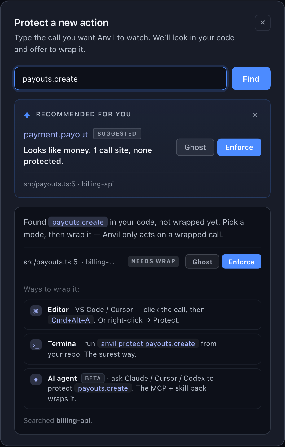 The Protect-a-new-action modal after searching for payouts.create: Anvil found it at src/payouts.ts:5, badged NEEDS WRAP, with the editor, terminal and agent routes to wrapping it.